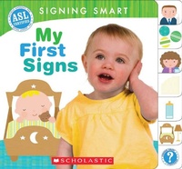 Enlarge image Cover: Signing Smart: My First Signs - Cartwheel Books