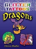 Cover: Glitter Tattoos Dragons - Dover Publications Inc.