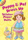 Cover: Puppy & PAL Dress Up Sticker Paper Dolls - Dover Children's