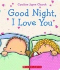 Cover: Goodnight I Love You - Scholastic US