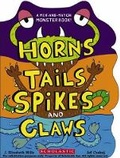 Cover: Horns Tails Spikes and Claws - Scholastic US