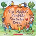 Cover: The Biggest Pumpkin Surprise Ever! - Scholastic US