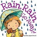 Cover: Rain, Rain, Go Away - Scholastic US