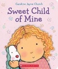 Cover: Sweet Child of Mine - Scholastic US