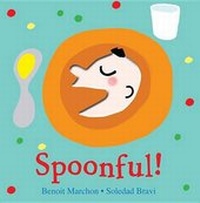 Enlarge image Cover: Spoonful - Clarion Books