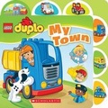 Cover: Lego Duplo: My Town - Scholastic Inc.