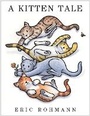 Cover: A Kitten Tale - Random House Books for Young Readers