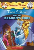 Cover: Thea Stilton and the Dragon's Code - Turtleback Books