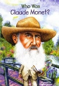 Cover: Who Was Claude Monet? - Turtleback Books