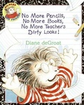 Cover: No More Pencils, No More Books, No More Teacher's Dirty Looks! - Turtleback Books