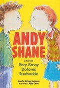 Cover: Andy Shane and the Very Bossy Dolores Starbuckle - Turtleback Books