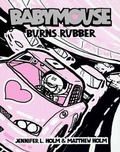 Cover: Burns Rubber - Turtleback Books