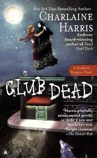 Enlarge image Cover: Club Dead - Turtleback Books