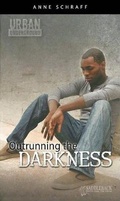Cover: Outrunning the Darkness - Turtleback Books
