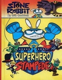 Enlarge image Cover: Superhero Stampede - Turtleback Books