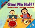 Cover: Give Me Half! - Turtleback Books