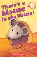 Cover: There's a Mouse in the House! - Turtleback Books