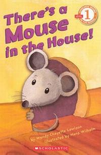 Enlarge image Cover: There's a Mouse in the House! - Turtleback Books