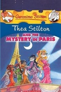 Cover: Thea Stilton and the Mystery in Paris - Turtleback Books