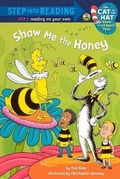 Cover: Show Me the Honey - Turtleback Books