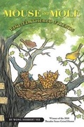 Cover: Mouse and Mole, Fine Feathered Friends - Turtleback Books