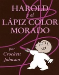 Cover: Harold y El Lapiz Color Morado (Harold and the Purple Crayon) - Turtleback Books