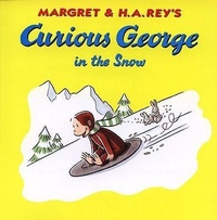 Enlarge image Cover: Curious George in the Snow - Turtleback Books