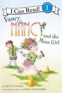 Enlarge image Cover: Fancy Nancy and the Mean Girl - Turtleback Books