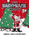 Cover: Very Babymouse Christmas - Turtleback Books