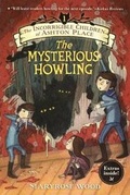 Cover: The Mysterious Howling - Turtleback Books