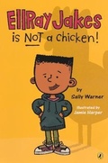 Cover: EllRay Jakes Is Not a Chicken! - Turtleback Books