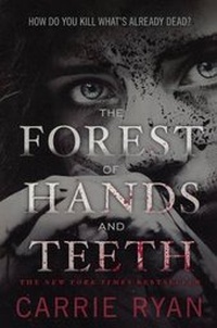 Abbildung von: The Forest of Hands and Teeth - Turtleback Books