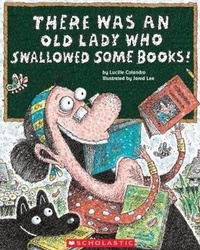 Enlarge image Cover: There Was an Old Lady Who Swallowed Some Books! - Turtleback Books