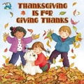 Cover: Thanksgiving Is for Giving Thanks - Econo-Clad Books, Div. of American Cos., Inc.