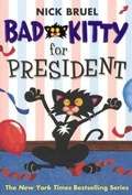 Cover: Bad Kitty for President - Turtleback Books