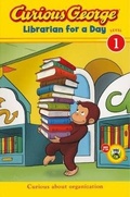 Cover: Curious George: Librarian for a Day - Turtleback Books