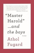 Cover: Master Harold... and the Boys - Turtleback Books