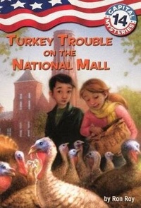 Enlarge image Cover: Turkey Trouble on the National Mall - Turtleback Books