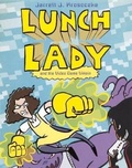 Cover: Lunch Lady and the Video Game Villain - Turtleback Books