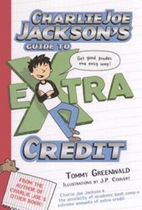Enlarge image Cover: Charlie Joe Jackson's Guide to Extra Credit - Turtleback Books