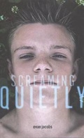 Cover: Screaming Quietly - Turtleback Books