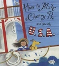 Cover: How to Make a Cherry Pie and See the U.S.A. - Turtleback Books