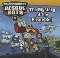 Cover: The Mystery of the Pirate Bell - Turtleback Books