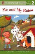 Cover: Me and My Robot - Turtleback Books