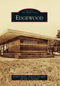 Enlarge image Cover: Edgewood - Arcadia Publishing (SC)