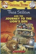Cover: Thea Stilton and the Journey to the Lion's Den - Turtleback Books