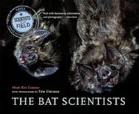 Enlarge image Cover: The Bat Scientists - Turtleback Books