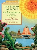 Cover: The Lizard and the Sun / La Lagartija y El Sol - Turtleback Books