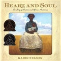 Cover: Heart and Soul: The Story of America and African Americans - Turtleback Books