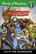 Cover: These Are the Guardians of the Galaxy - Turtleback Books